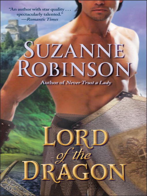 Title details for Lord of the Dragon by Suzanne Robinson - Available